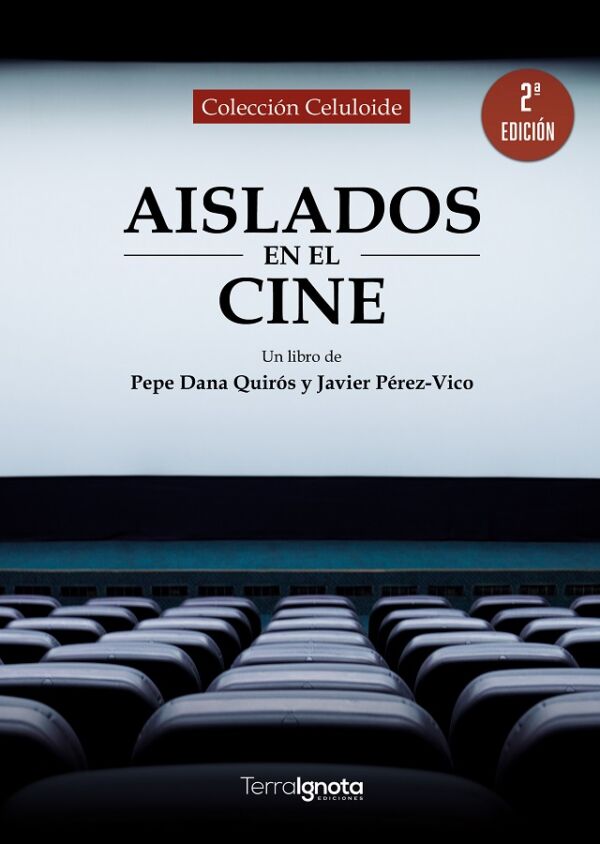 Aislados en el cine, terra ignota ediciones