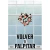 volver a palpitar - Gabriel Carreras Terra Ignota Ediciones