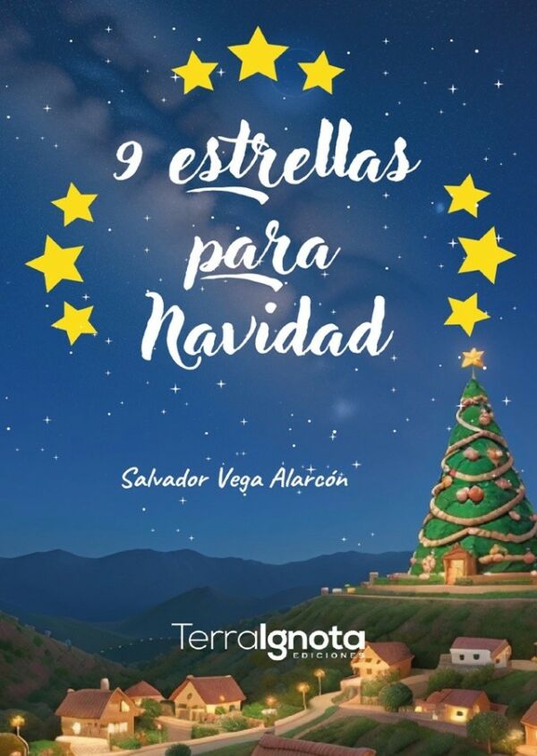 9 estrellas para navidad, terra ignota ediciones, salvador vega