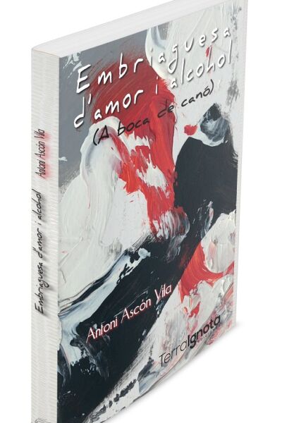 embriaguesa-amor-alcohol-antoni-ascon-vila-Libro-3D